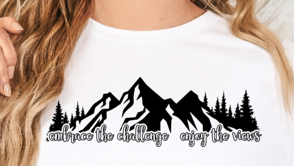 Embrace the Challenge Enjoy the Views t-shirt