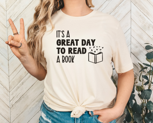 Great Day to Read a Book t-shirt