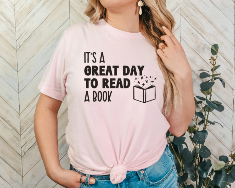 Great Day to Read a Book t-shirt