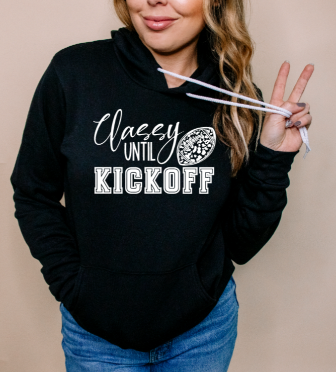 Classy Until Kickoff Hoodie