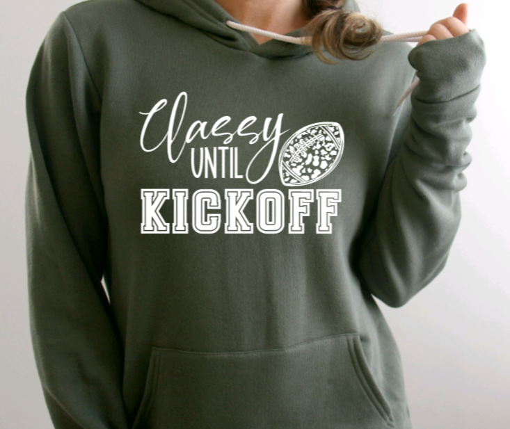 Classy Until Kickoff Hoodie