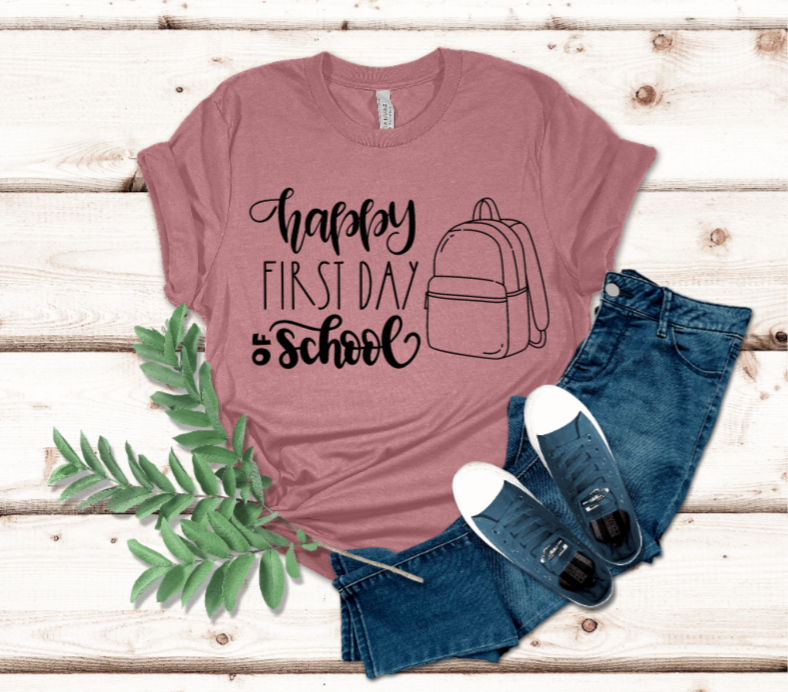 Happy First Day of School t-shirt