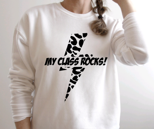 My Class Rocks Sweatshirt