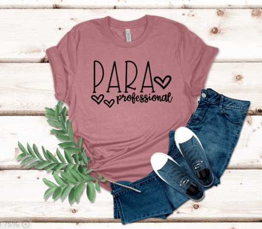 Paraprofessional t-shirt