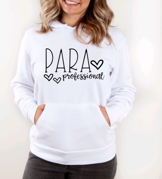 Paraprofessional Hoodie