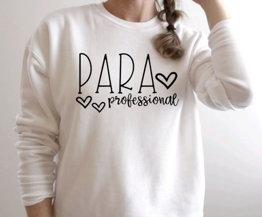 Paraprofessional Sweatshirt